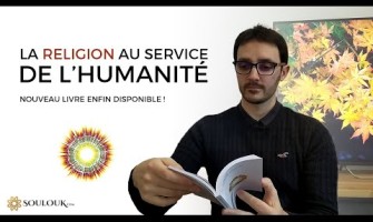 La Religion au service de l'Humanité - Nouveau livre disponible !