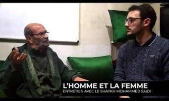 L'homme et la femme - Entretien avec le shaykh Mohammed Saidi