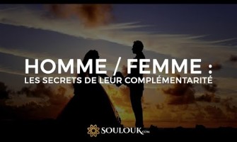 HOMME / FEMME : les secrets de leur complémentarité